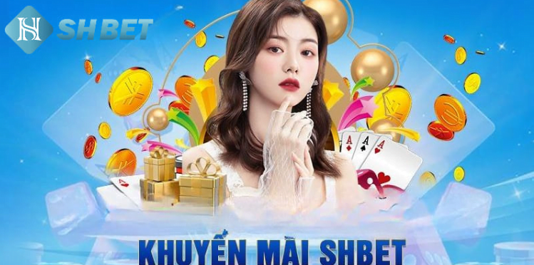 Khuyến mãi SHBET siêu hot năm 2024 Khuyến mãi SHBET siêu hot năm 2024